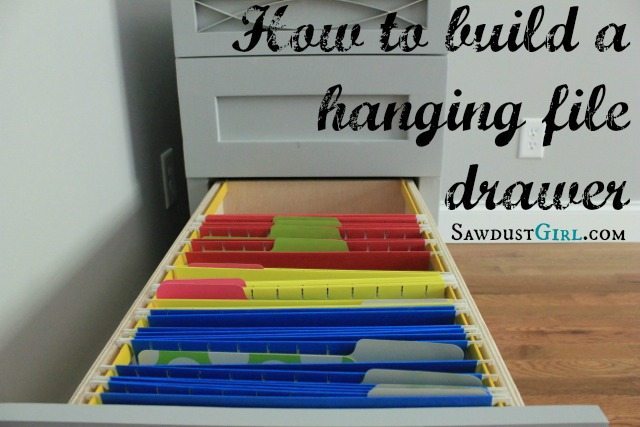 How to build a hanging file folder drawer - Sawdust Girl®