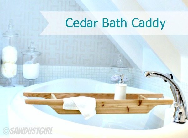 Easy DIY Bathtub Caddy - Cedar Woodworking Project - Sawdust Girl®