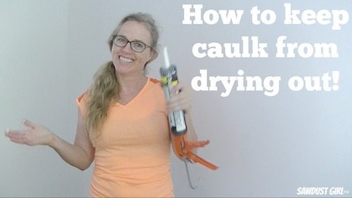 How to keep caulk from drying out