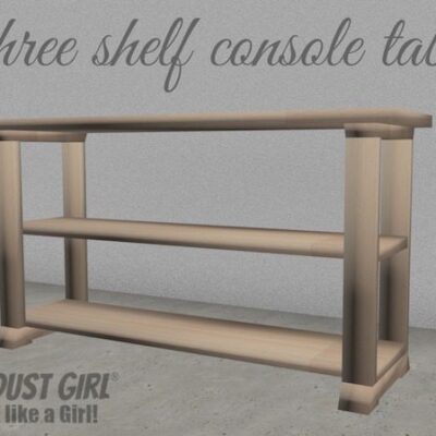 Three Shelf Console Table – Free Plans