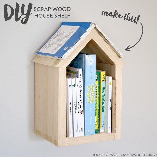 DIY Scrap Wood House Shelf - Sawdust Girl®