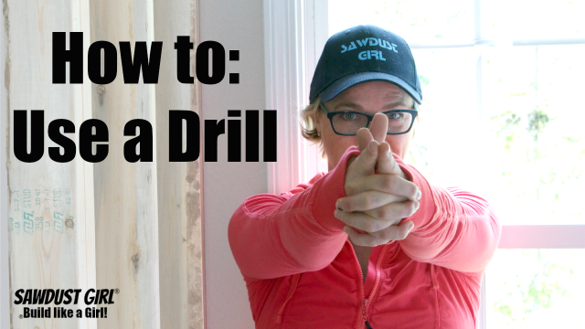 How to use a drill.