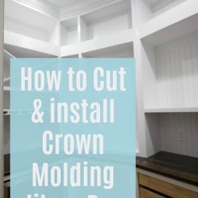 Cut Crown Molding and Install like a Pro – Tips and Tricks